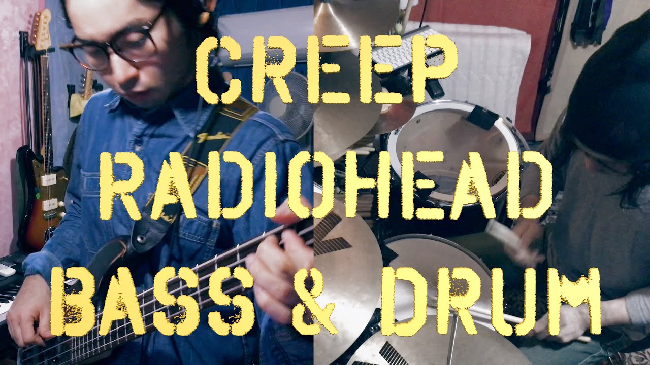 Radiohead - Creep (Cover. Bass & Drum Sound Only) [FREE DL]