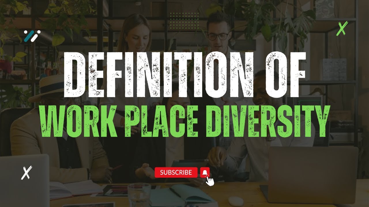 Workplace Diversity Course : Definition of workplace diversity 1