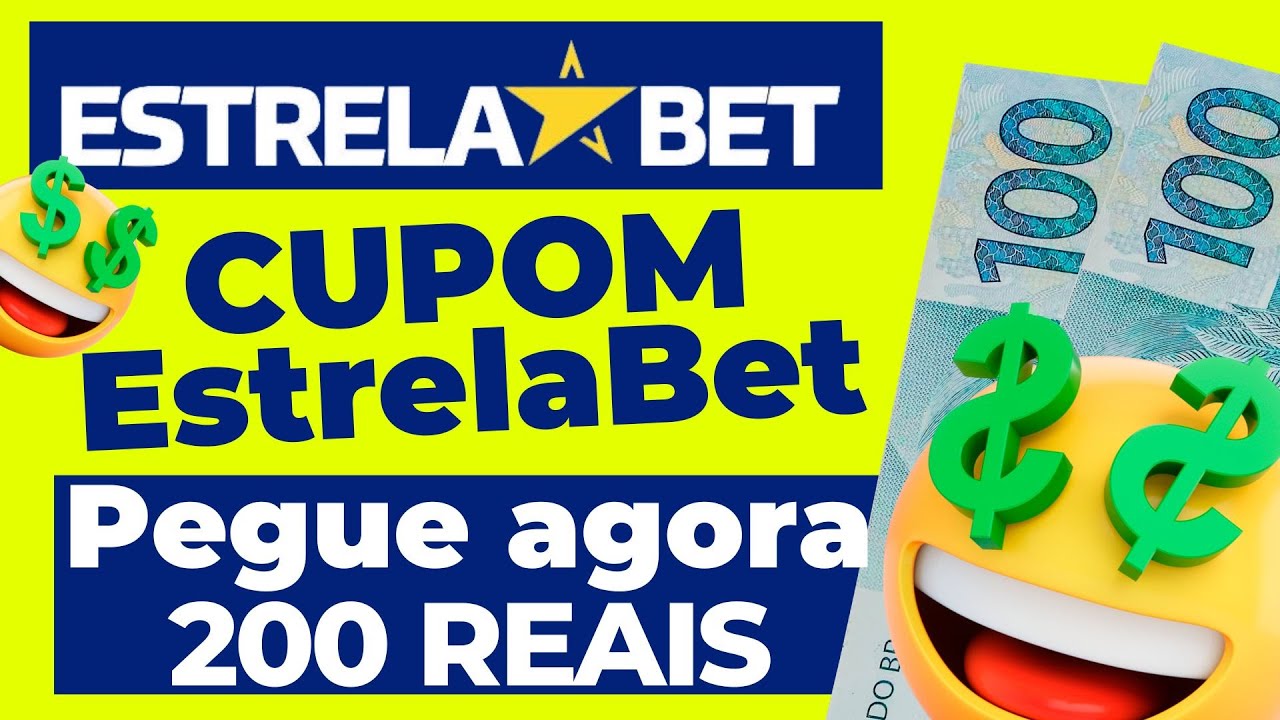 ESTRELA BET CUPOM | 💲 200 REAIS 💲 🛑 &Uacute;LTIMOS DIAS 🛑