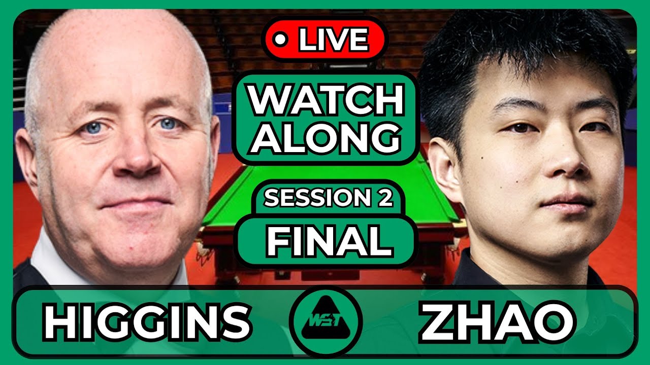 HIGGINS VS ZHAO | PLAYERS CHAMPIONSHIP 2026 | FINAL | SESSION 2 | LIVE WATCHALONG