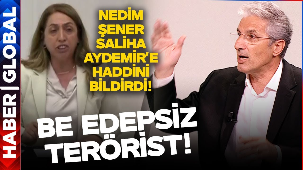 Nedim Şener'den DEM Partili Saliha Aydemir'e Tokat Gibi Yanıt!