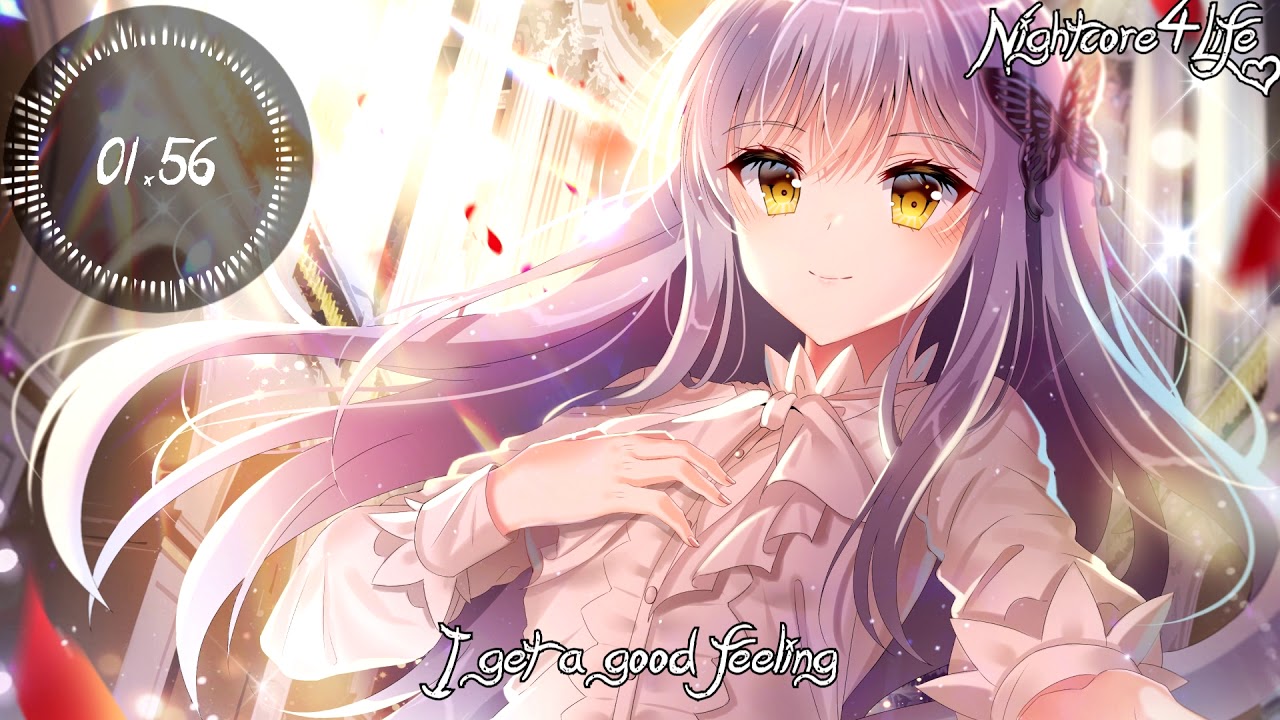Good Feeling [♫Nightcore♫]