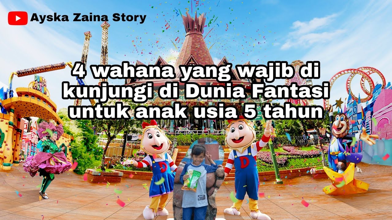 4 wahana wajib yang harus di coba untuk anak usia 5 tahun di Dufan | Dunia Fantasi | Ancol