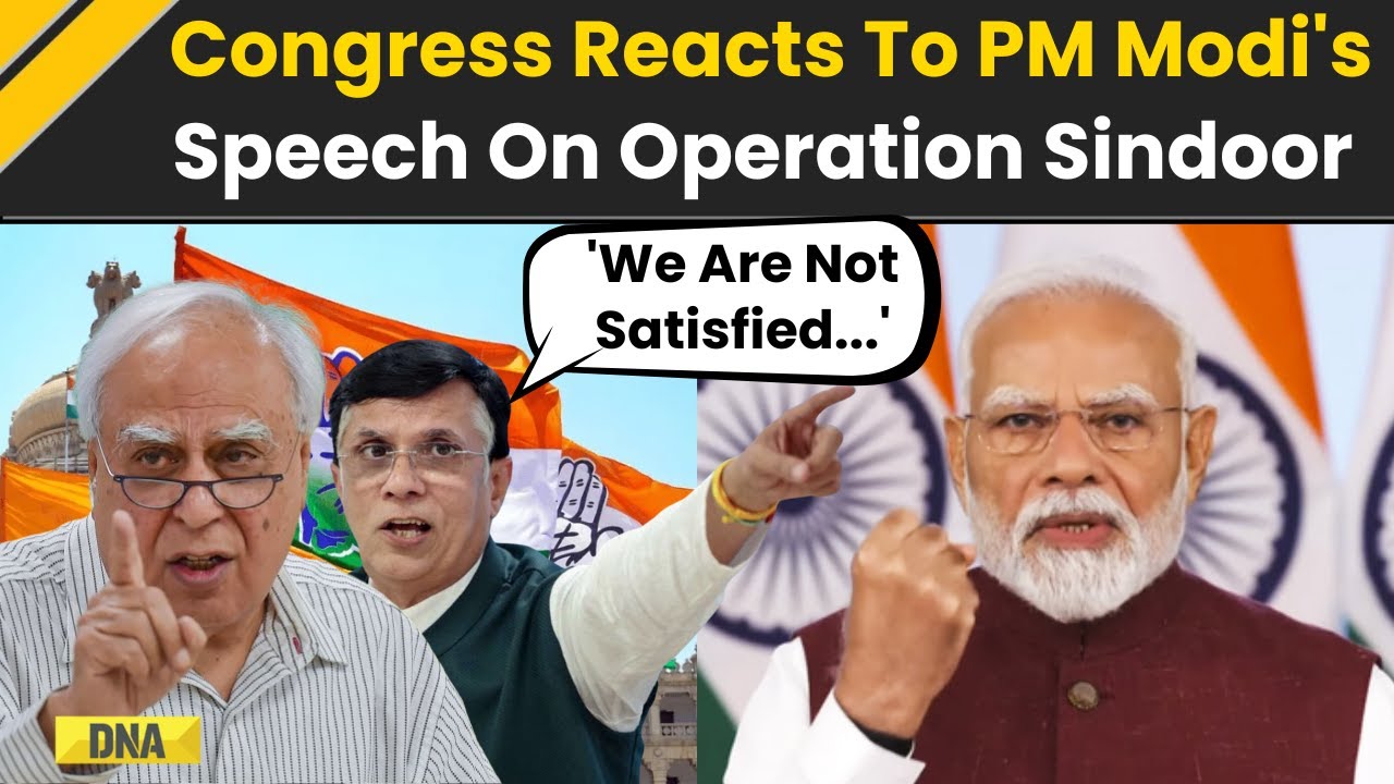 India Pakistan News Live: Congress Leaders Pawan Khera & Kapil Sibal  React To PM Modi's Speech