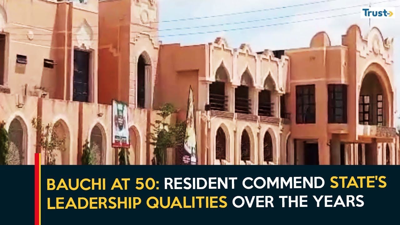 Bauchi at 50: Resident Commend State's Leadership Qualities Over The Years