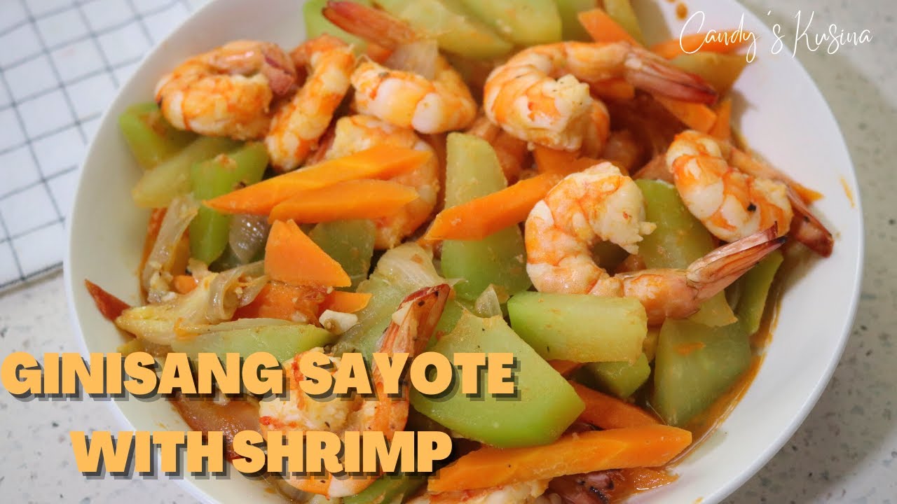 Ginisang Sayote  with Shrimp l Simple at Masustansya l Easy Filipino Recipe