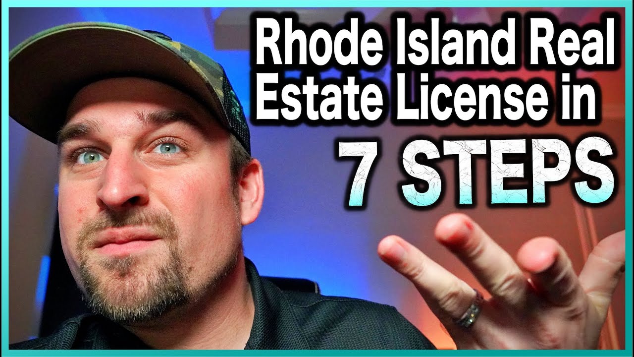 How to Become a Licensed Real Estate Agent in Rhode Island