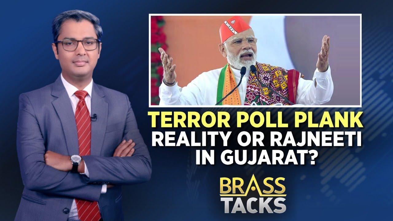 Gujarat Elections 2022 | Terror Poll Plank: Reality Or Rajneeti In Gujarat? |Brass Tacks Zakka Jacob