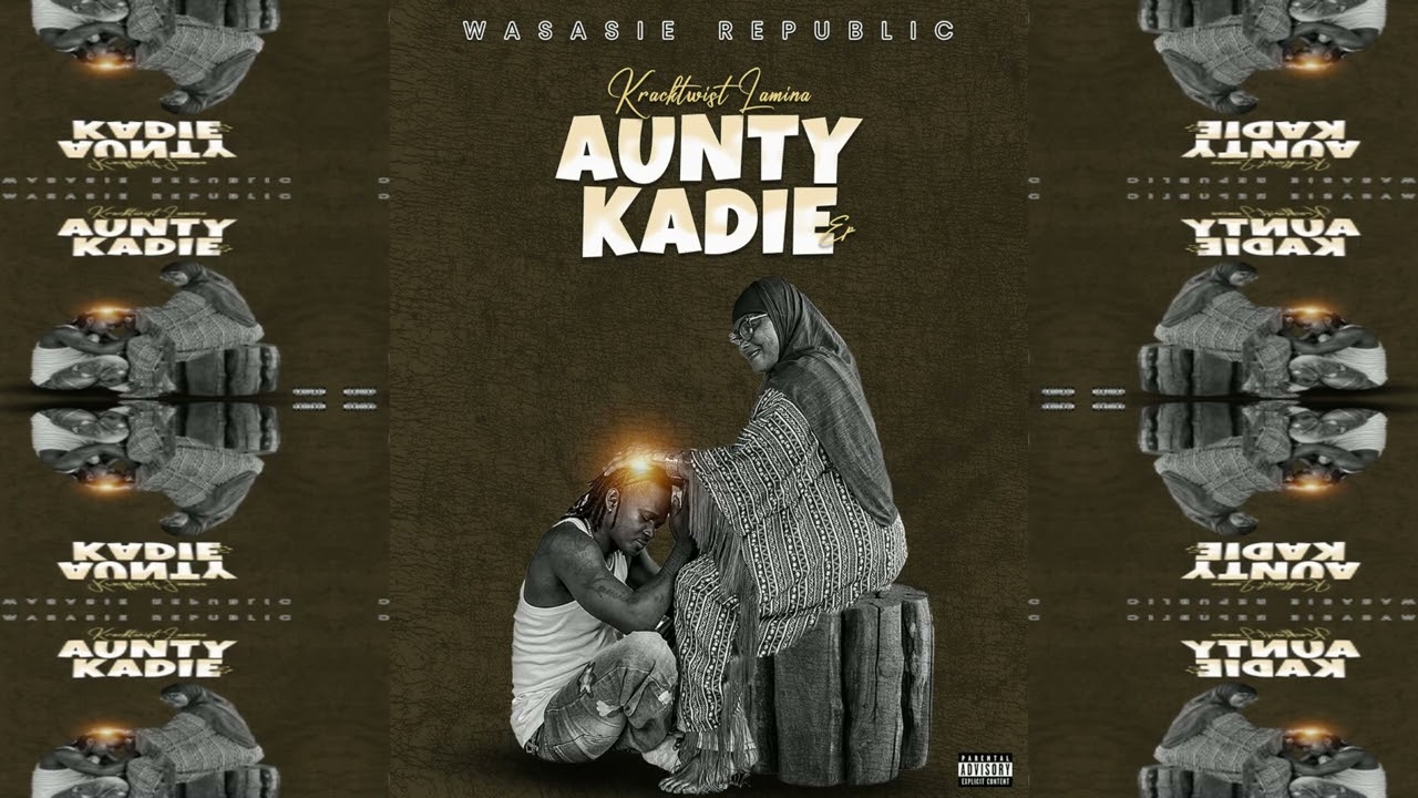Kracktwist_Lamina - Aunty Kadie (Audio)