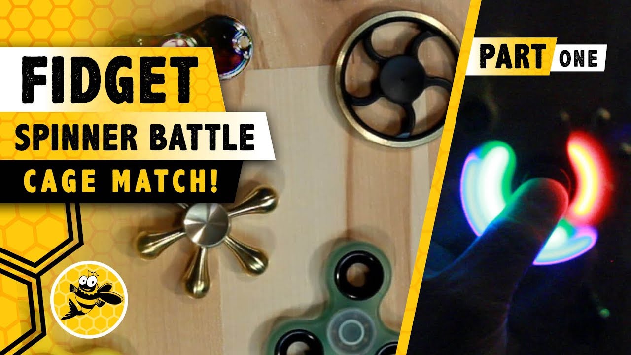Fidget Spinner Battle Cage Match: Part One