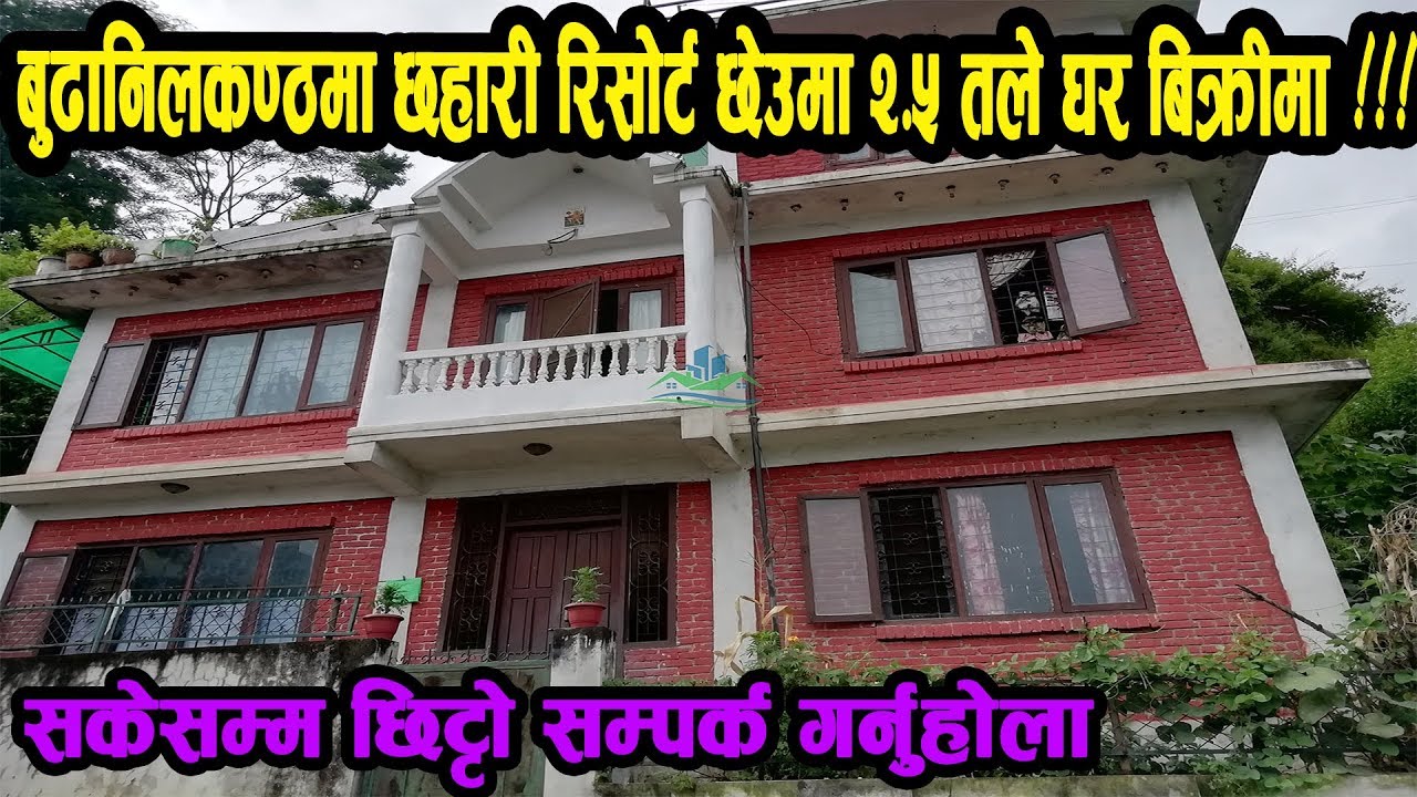 2.5 Storey House for Sale near Chhahari Resort, Budhanilkantha || 9841765875 || eProperty Nepal