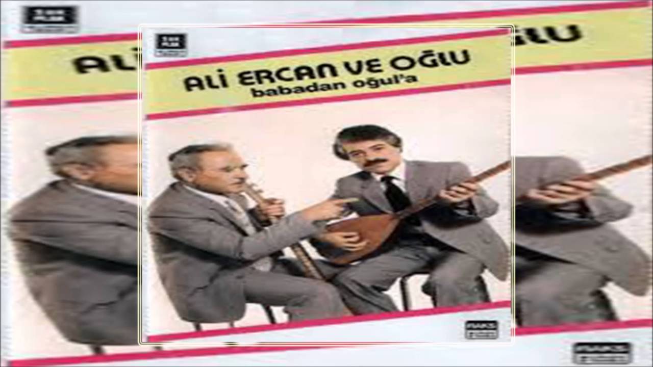 Ali Ercan Ve Oğlu - Yalan Dünya Bahçem Olsa | Babadan Oğula | © Şah Plak
