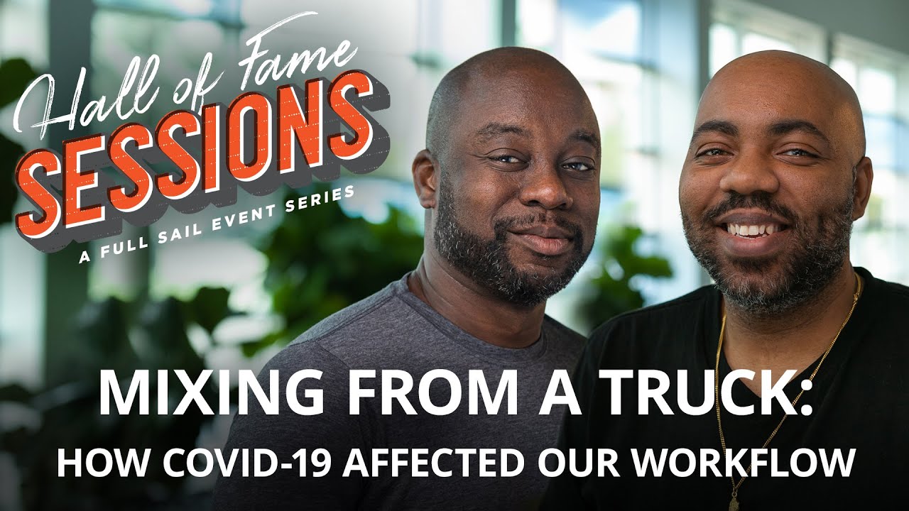 Mixing From A Truck: How COVID-19 Affected Our Workflow | Full Sail University