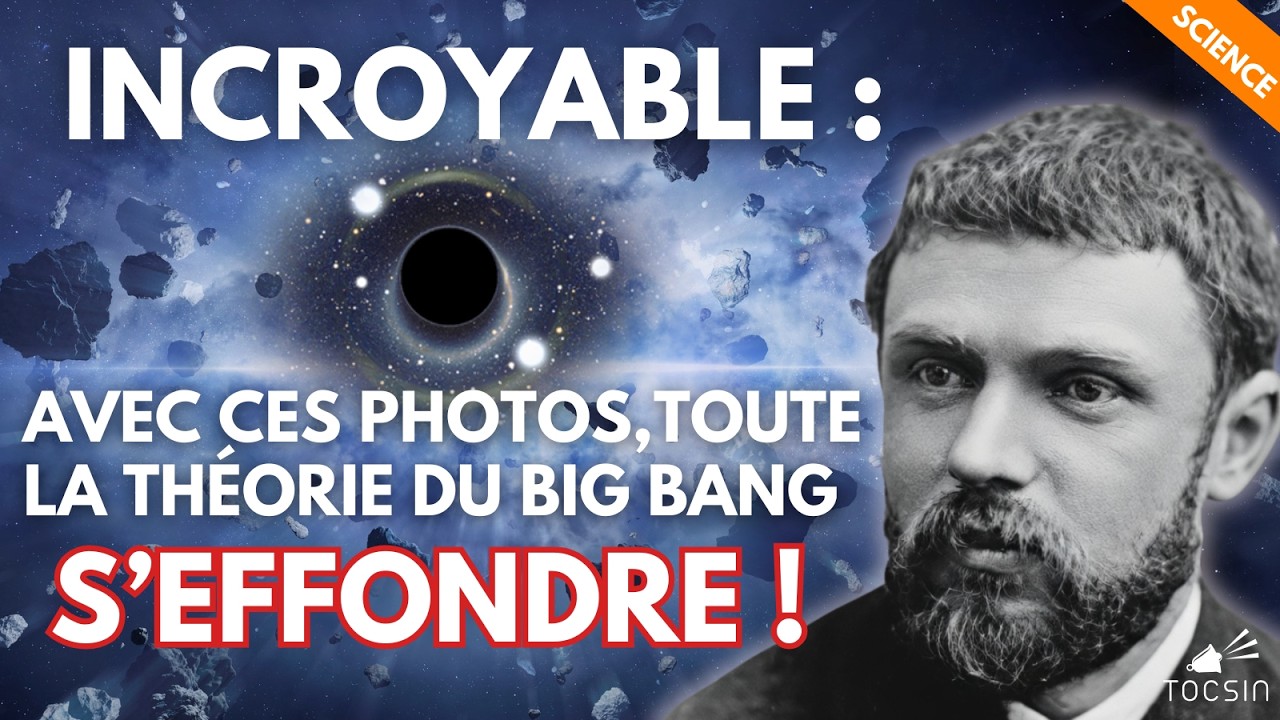 Origine du monde : les d&eacute;couvertes du t&eacute;lescope James-Webb donnent raison &agrave; Henri Poincar&eacute;