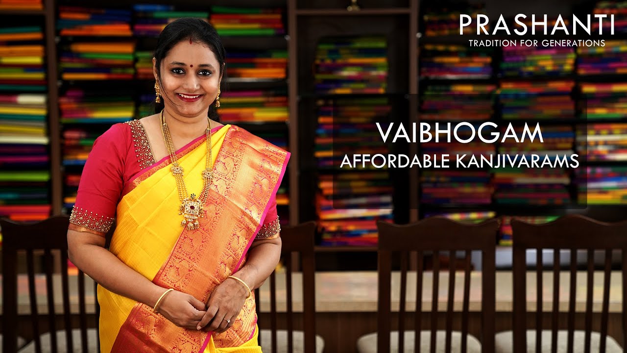 Vaibhogam - Festive Kanjivarams | Prashanti