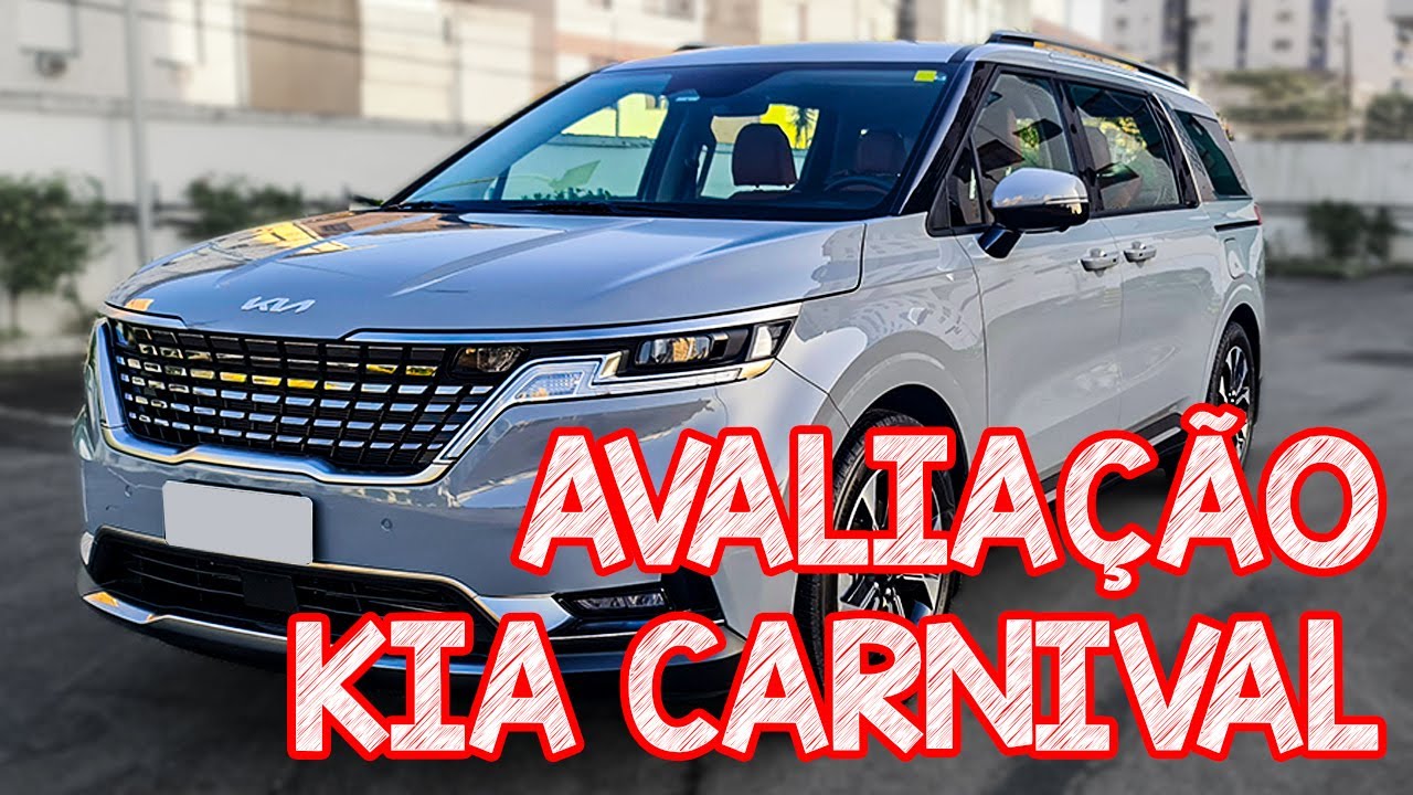 Avaliação Kia Carnival 2022 - Leva OITO adultos com V6 do Azera Vera Cruz e Santa Fe