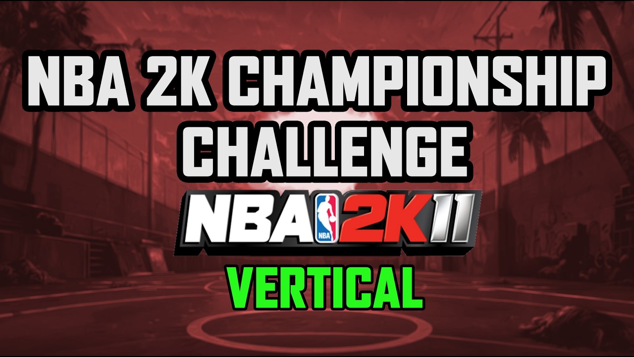 NBA 2k11 MyCareer! | Vertical Stream