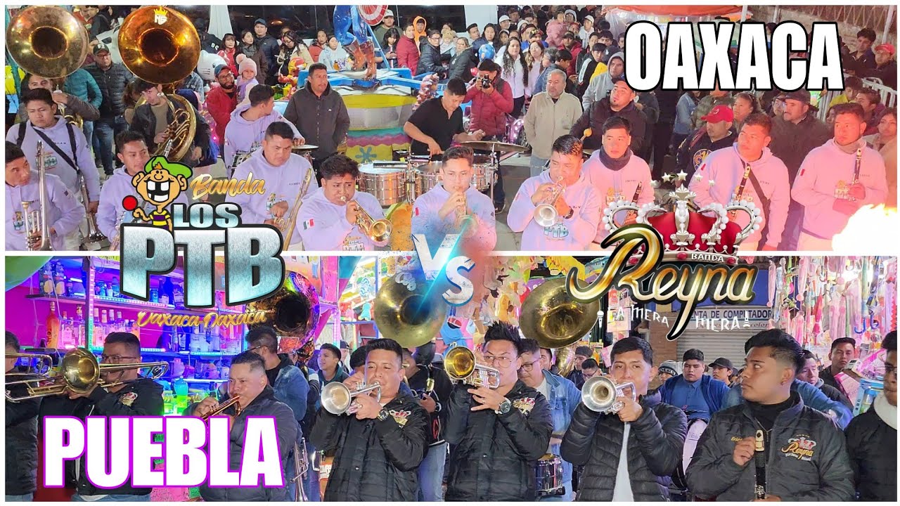 AGARRÓN🔥BANDA LOS PTB DE OAXACA vs BANDA LA REYNA MERA MERA🎺🔥CALENDA GUADALUPE ETLA 2024📸