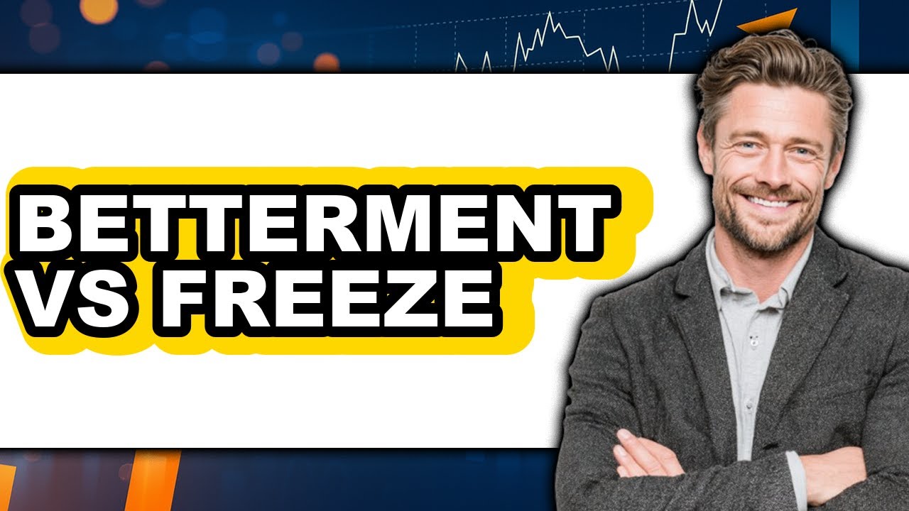 Betterment vs Freeze - Full Comparison
