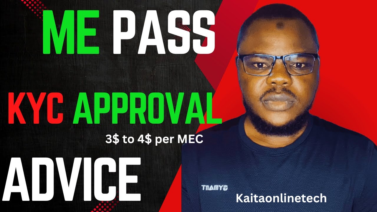 ME PASS KYC APPROVAL IN 24 HOURS