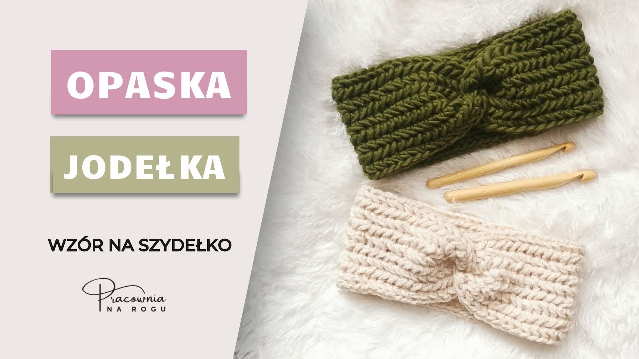 Jak zrobić prostą opaskę ściegiem jodełkowym na szydełku - jak zacząć szydełkować