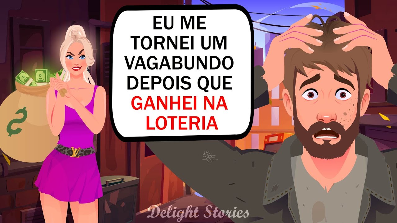 Eu me tornei um vagabundo depois que ganhei na loteria
