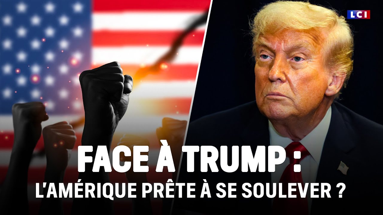 Face à Trump : l'Amérique prête à se soulever ? ｜LCI