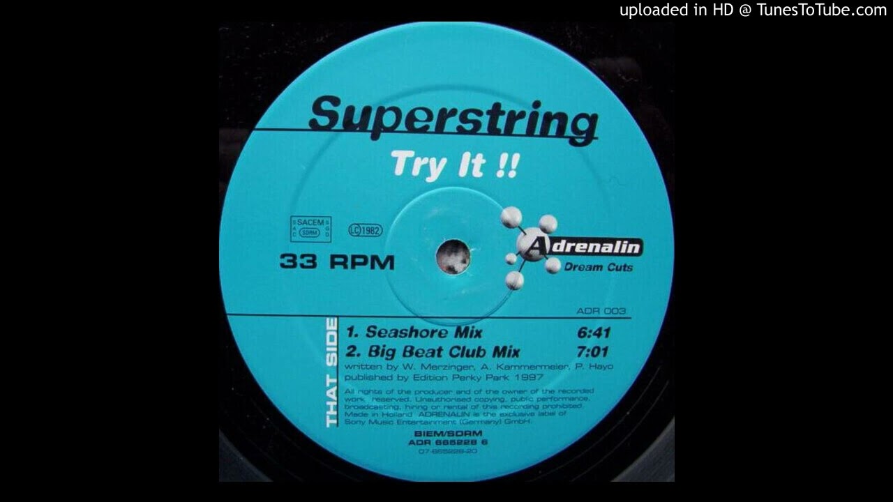 Superstring - Try It! (Big Beat Club Mix)-1997