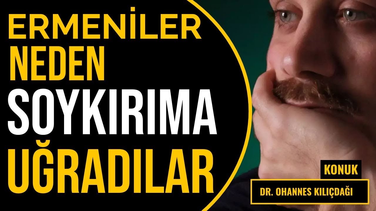 Ohannes Kılıçdağı: Yürütmek (Tehcir) Ermeni soykırımının yöntemidir