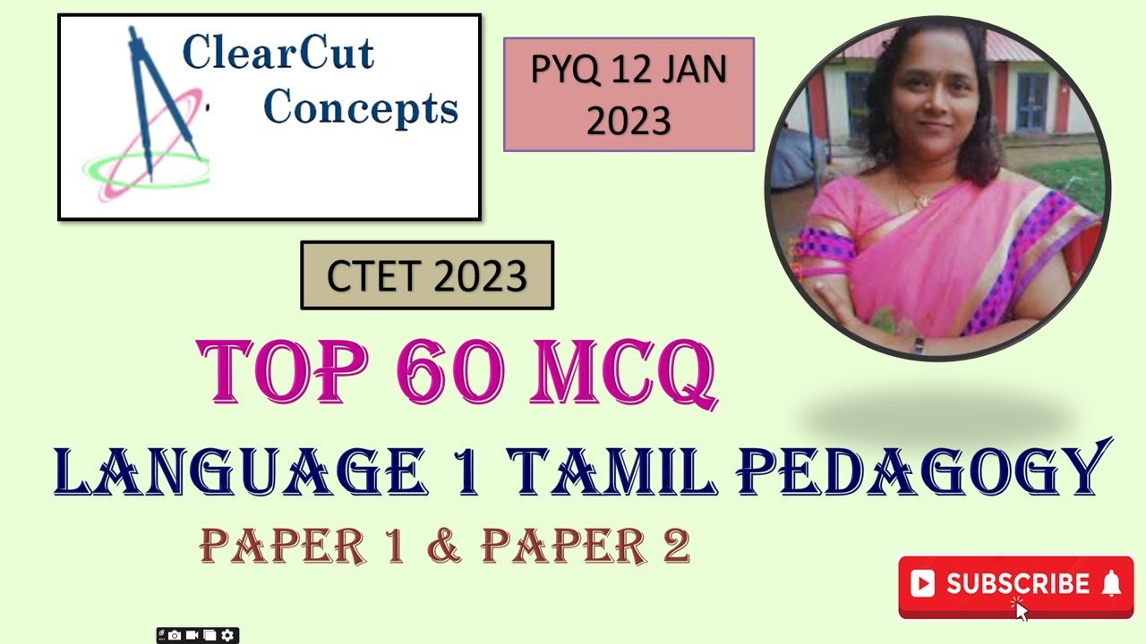 DAY 19 II CTET 2023 II LANGUAGE 1 TAMIL II PYQ II JAN 12 , 2023 II TOP 60 MCQs II PAPER 1 & PAPER 2