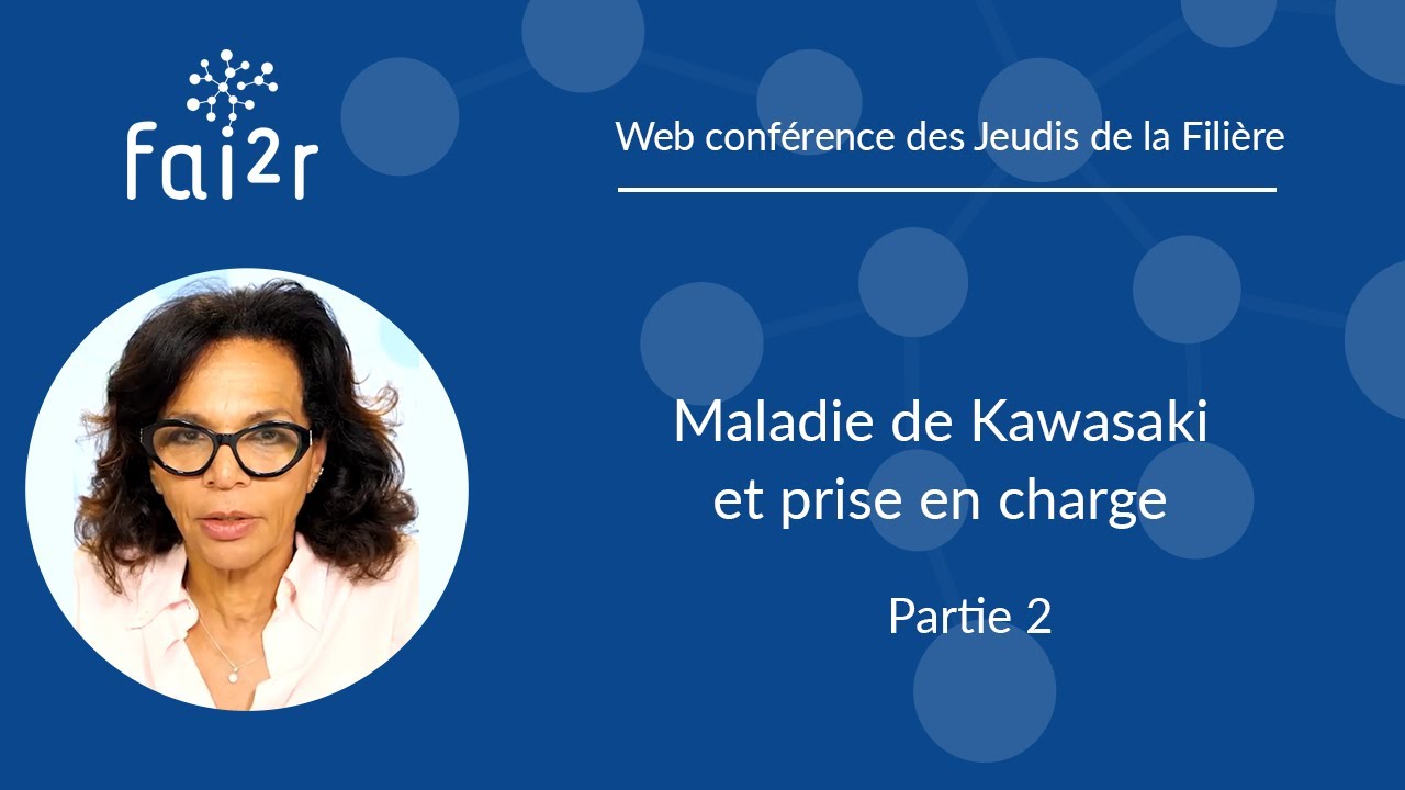 Maladie de Kawasaki (Partie 2/2)