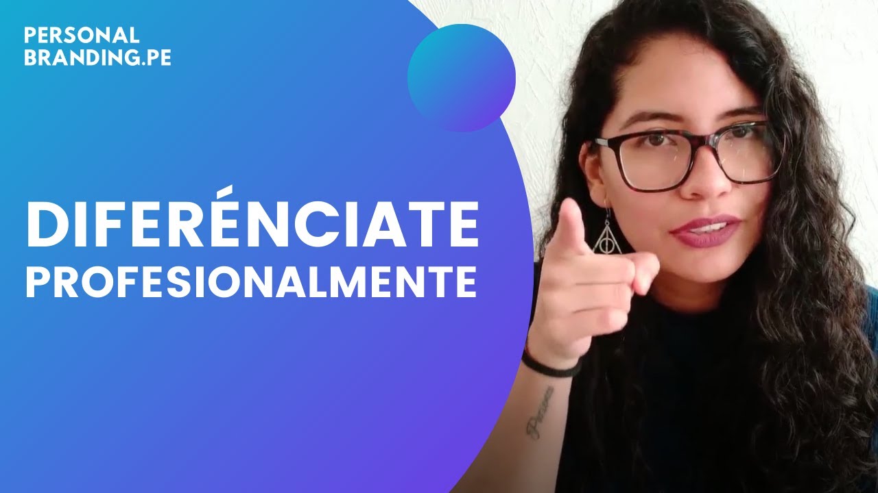 CÓMO REFORZAR TU PERFIL PROFESIONAL Y DIFERENCIARTE DE TU COMPETENCIA