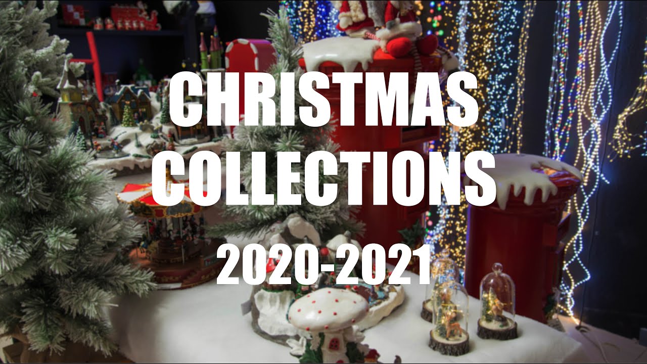CHRISTMAS COLLECTIONS 2020-2021
