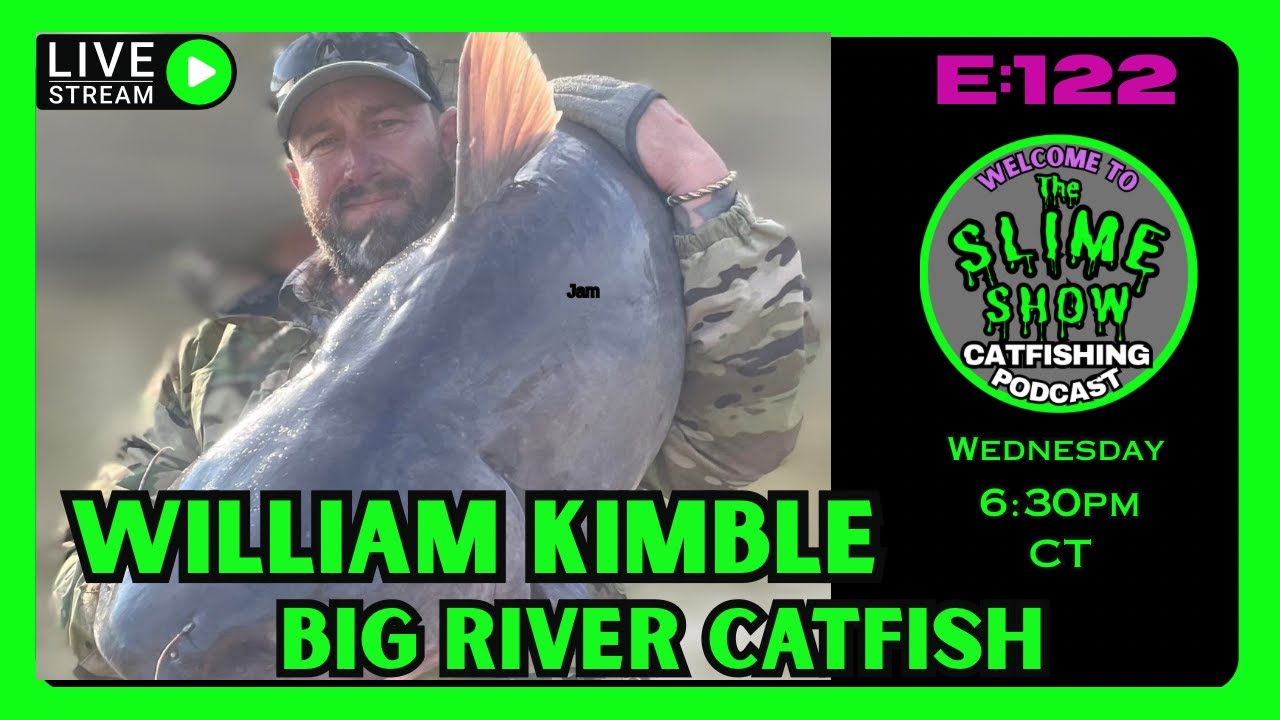 Подкаст &laquo;The Slime Show Catfishing&raquo; e122 Уильям Кимбл