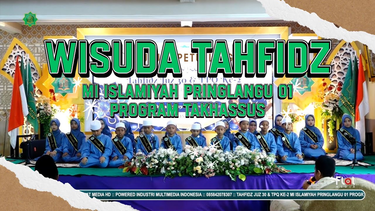 Wisuda tahfidz ke 2 MI Islamiyah Pringlangu 01 Program Takhassus