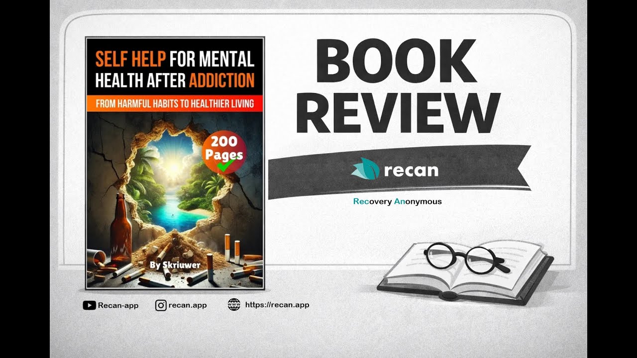 Self Help for Mental Health After Addiction from Harmful Habits to Healthier Living