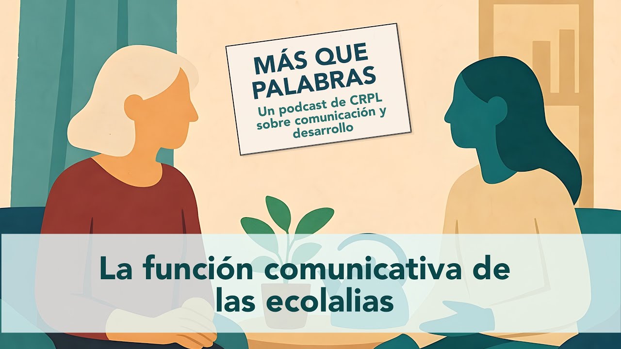 La función comunicativa de las ecolalias