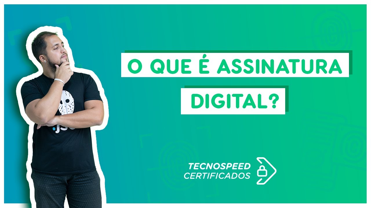 O que &eacute; assinatura digital? | Certificado Digital