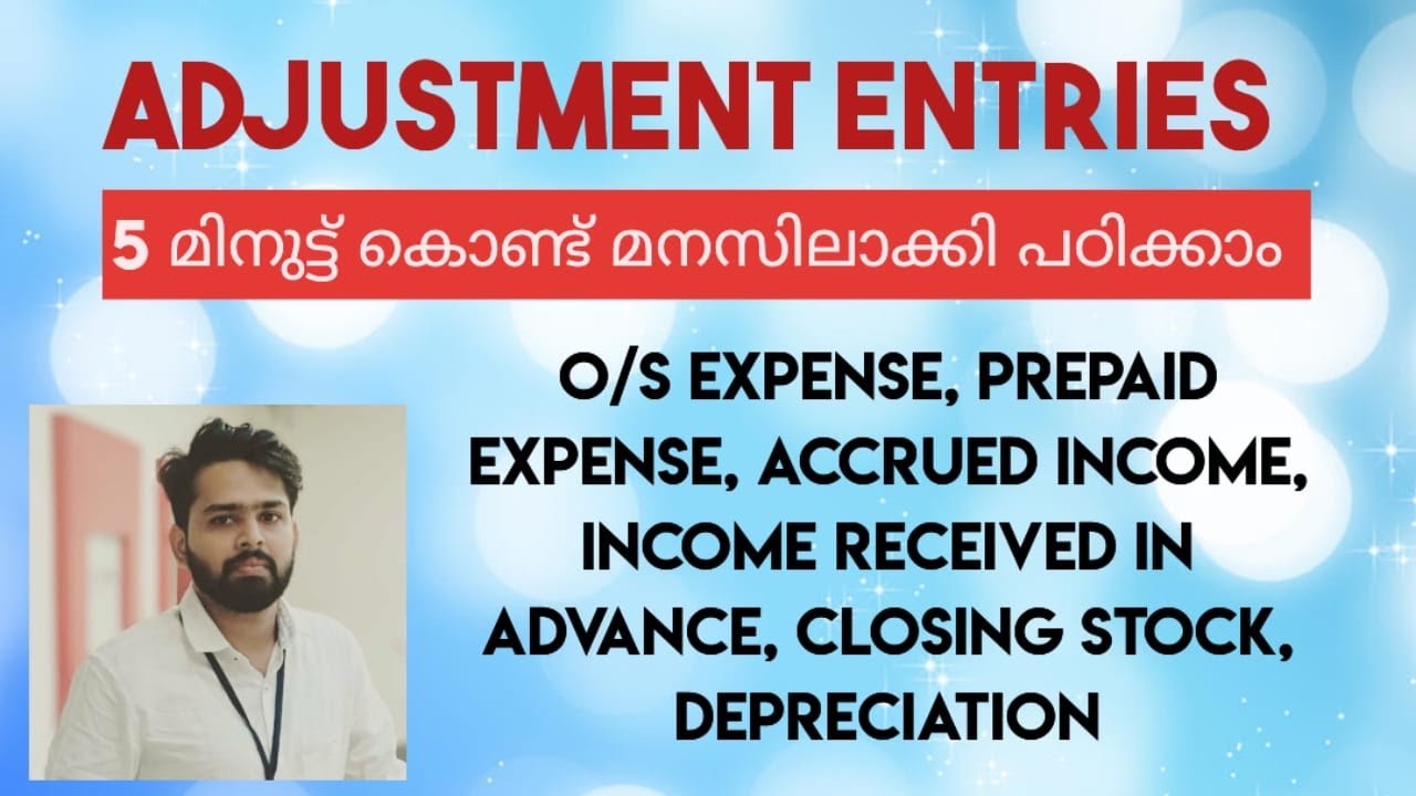 Adjustment entries പഠിക്കാം 5 മിനുട്ട് കൊണ്ട് #commerceacademy # #commerceacademykozhikode 