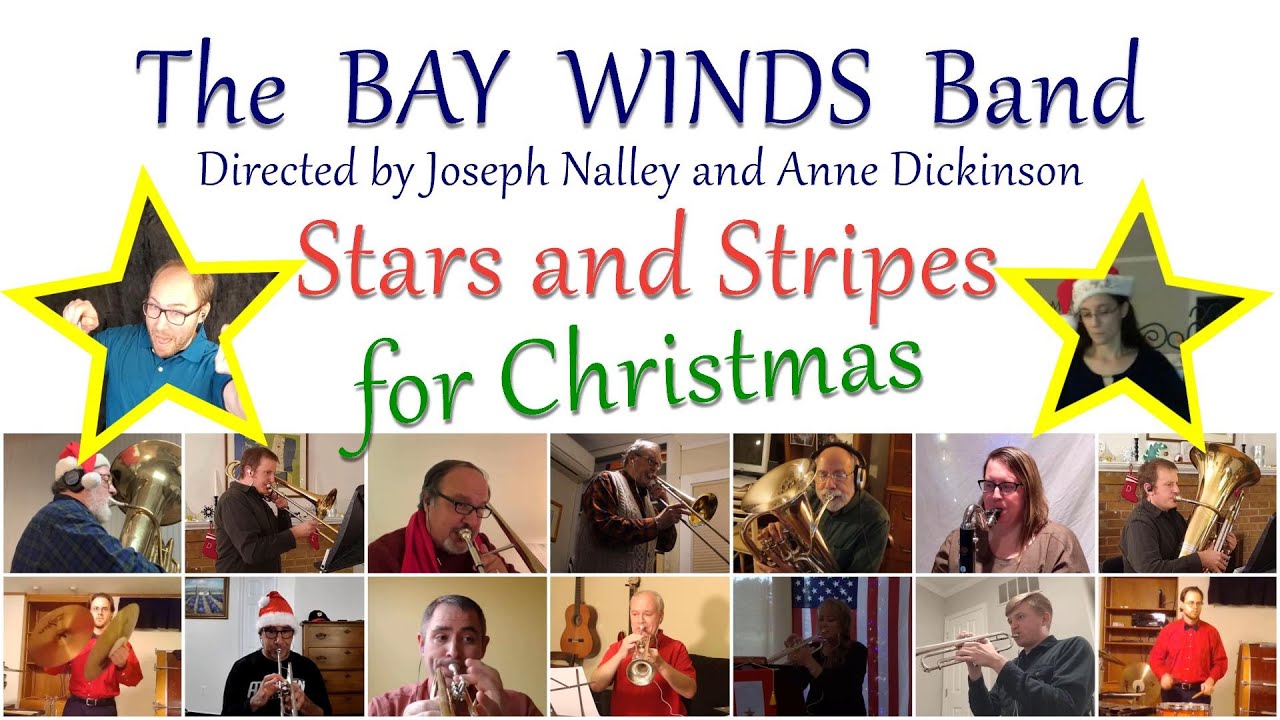 Bay Winds - Stars and Stripes for Christmas - Virtual 2020