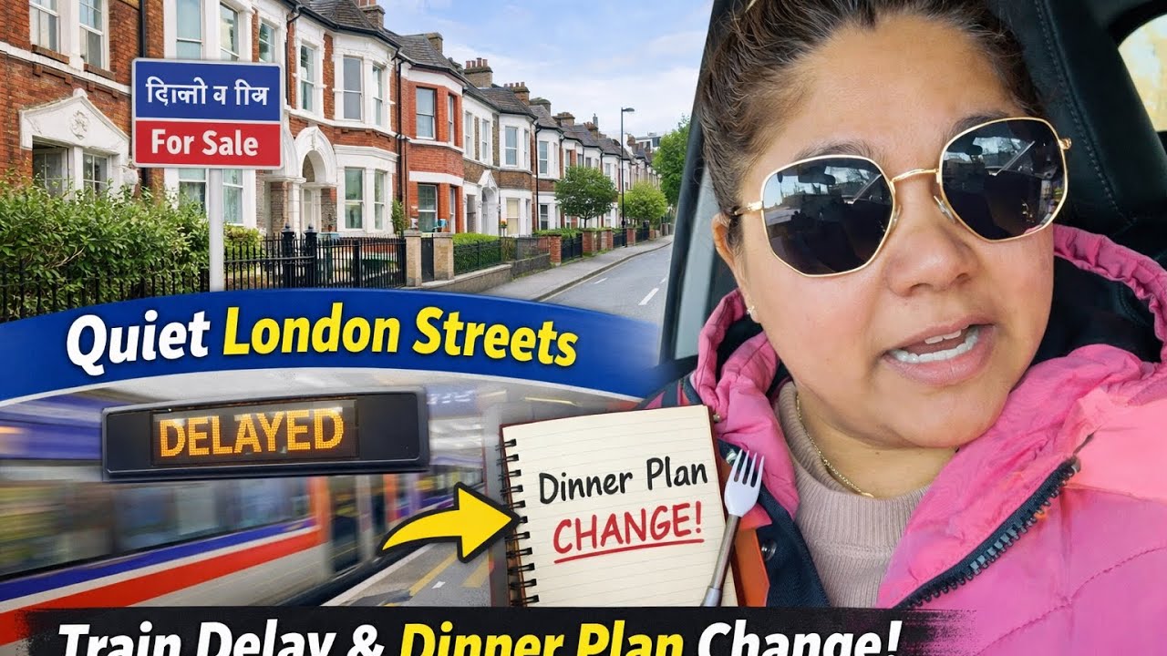 Quiet London Streets 🇬🇧 | Traditional Houses | Train Delay Ki Wajah Se Dinner Plan Change!