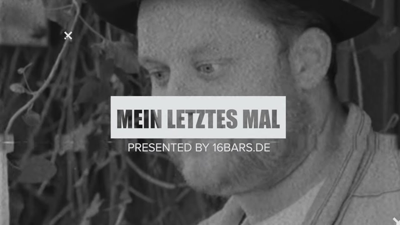 Mein letztes Mal | mit Fatoni: Creme Fresh, Bayern & Edgar Wasser (16BARS.TV)