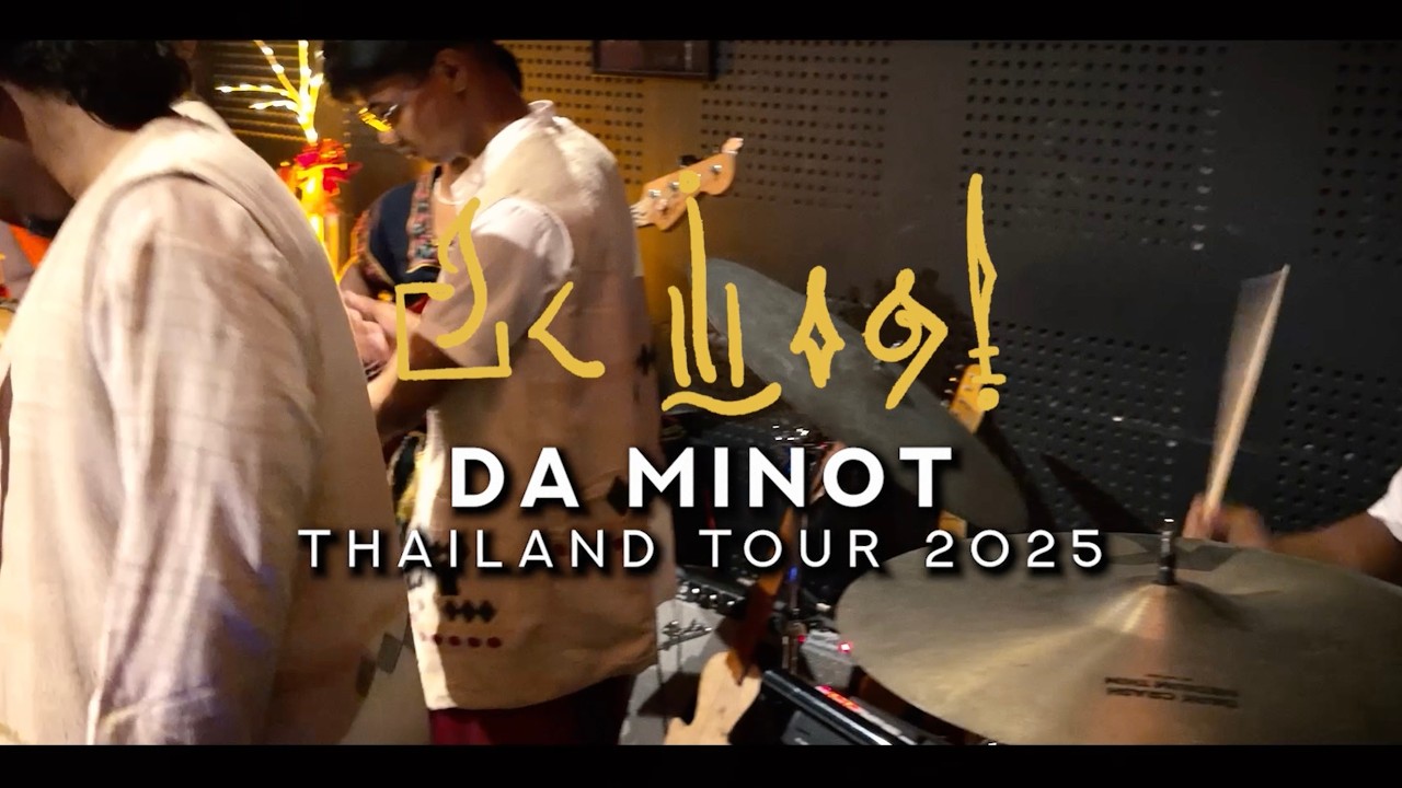 Da Minot - Thailand Tour 2025 | Bangkok, Chiangmai, Pattaya