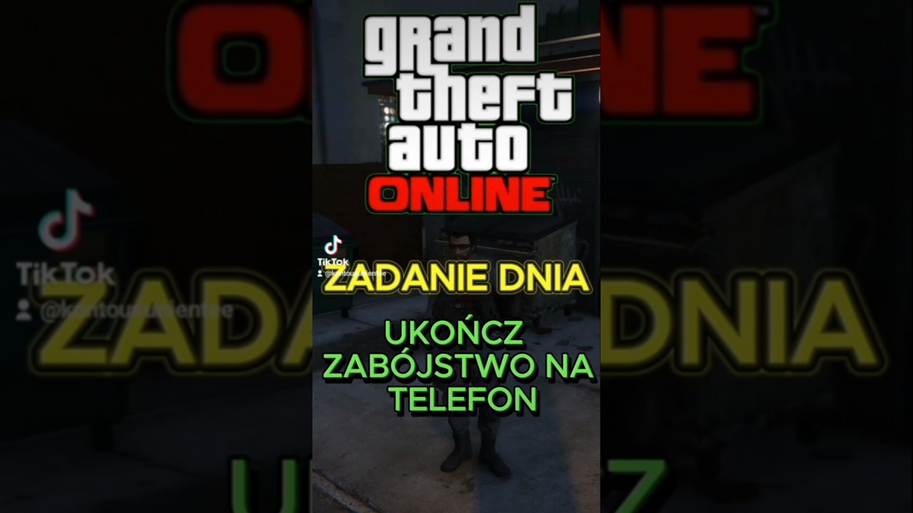 GTA 5 ONLINE | ZADANIE DNIA | ZAB&Oacute;JSTWO NA TELEFON