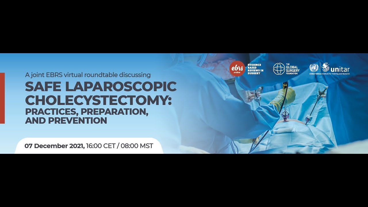 Safe laparoscopic cholecystectomy: practices, preparation, and prevention