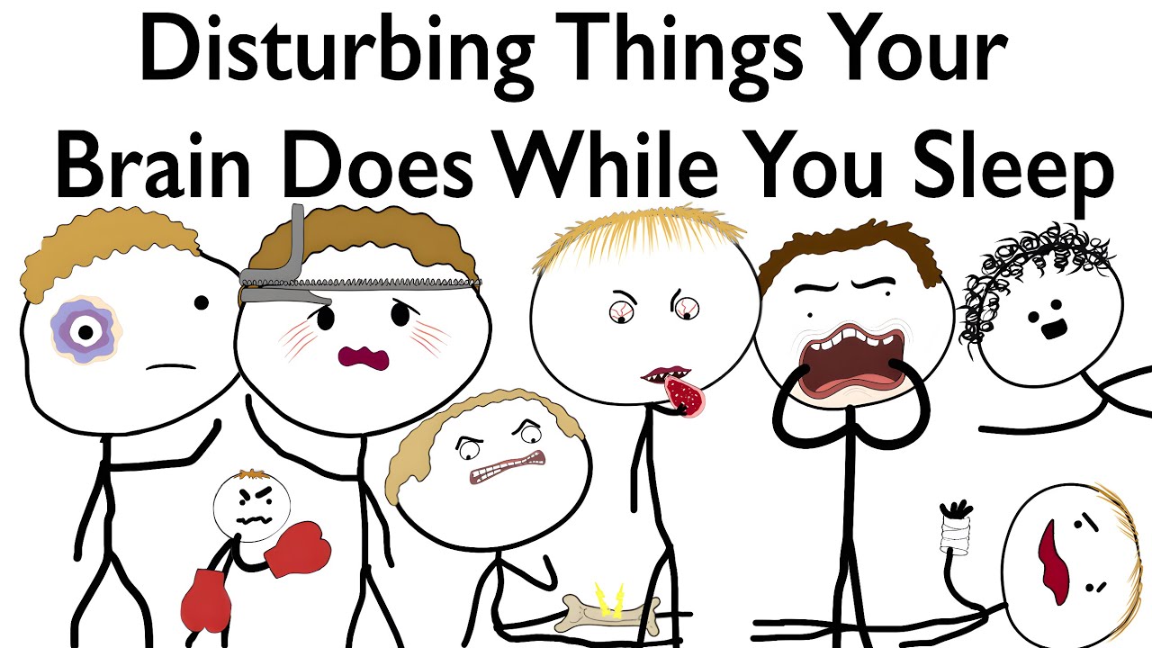 Disturbing Things Your Brain Does While You Sleep