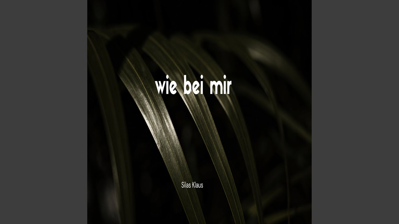 Wie Bei Mir