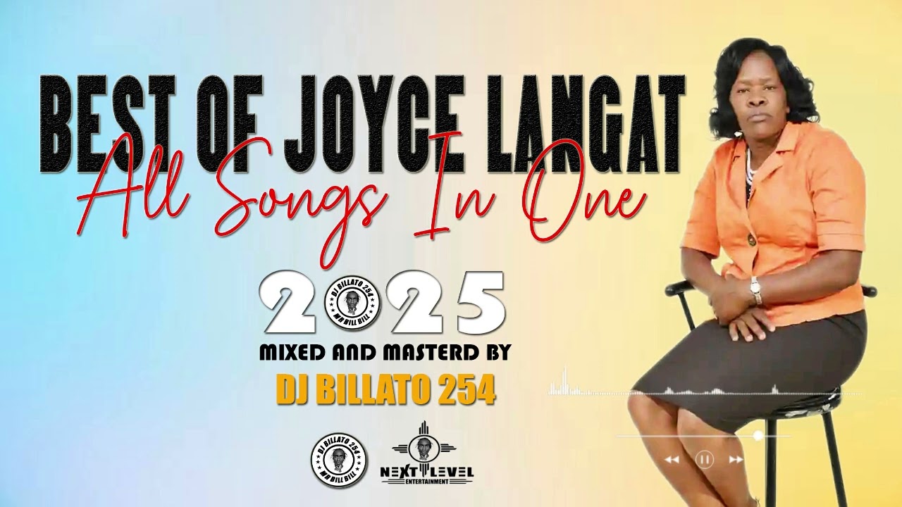 BEST OF JOYCE LANGAT (LATEST KALENJIN GOSPEL MIX) 2025 DJ BILLATO 254