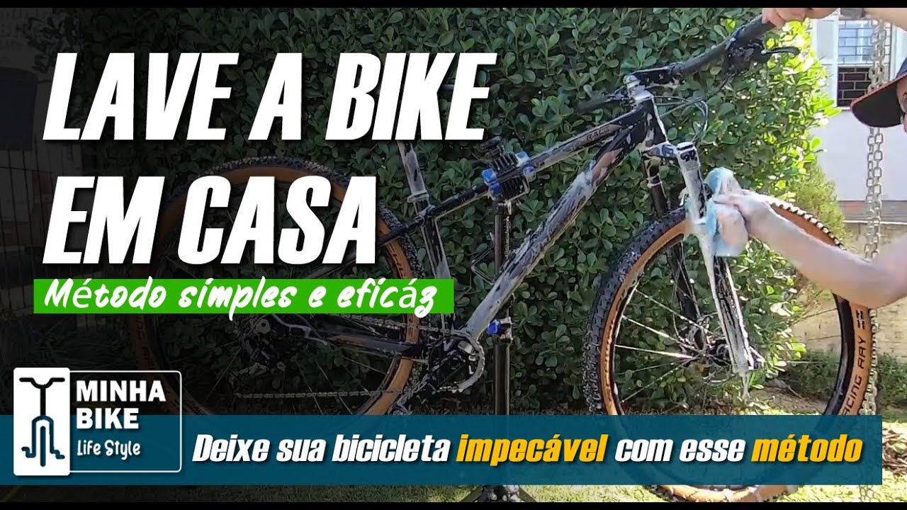 COMO LAVAR SUA BICICLETA EM CASA | MÉTODO SIMPLES E EFICAZ - Minha Bike Life Style