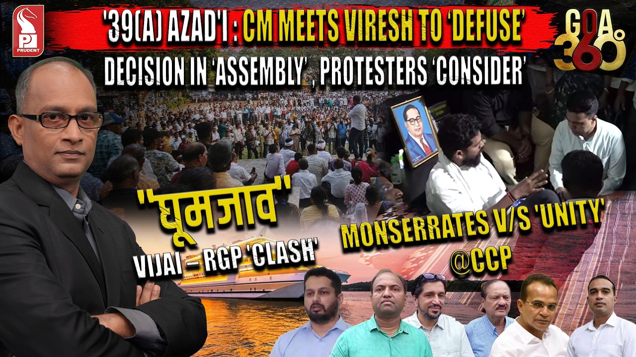 Goa 360  Prime Time | Editor | Prudent | 240226